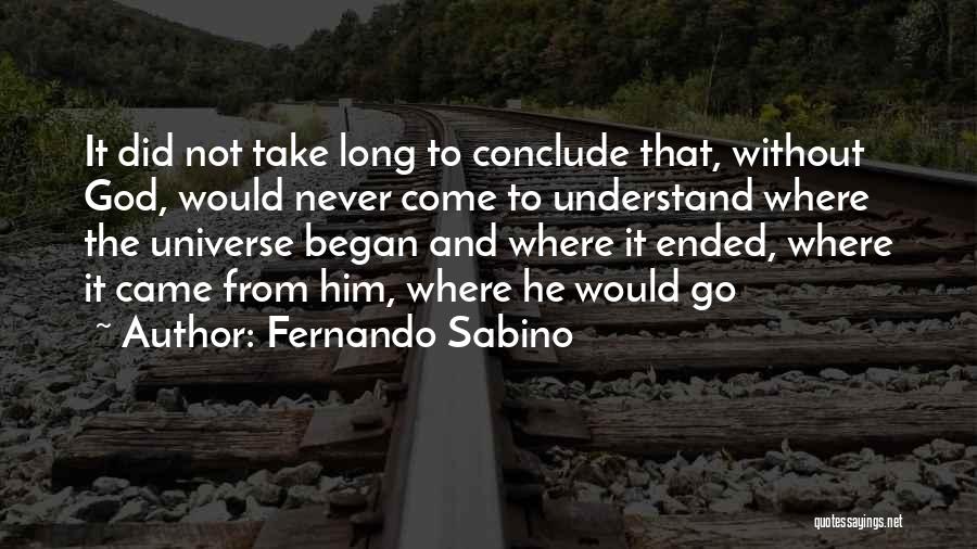 Fernando Sabino Quotes 755190