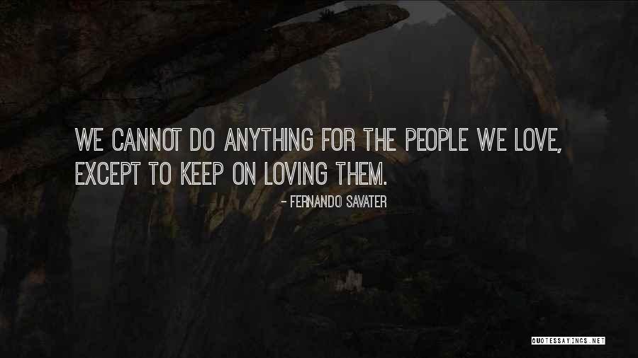 Fernando Savater Quotes 746521
