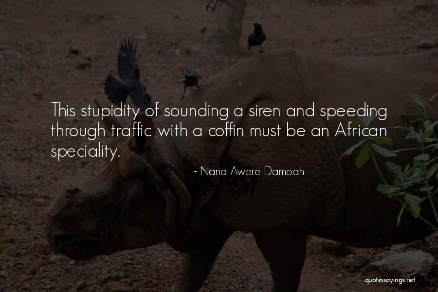 Fernando Sucre Quotes By Nana Awere Damoah Fernando Sucre Quotes By Nana Awere Damoah