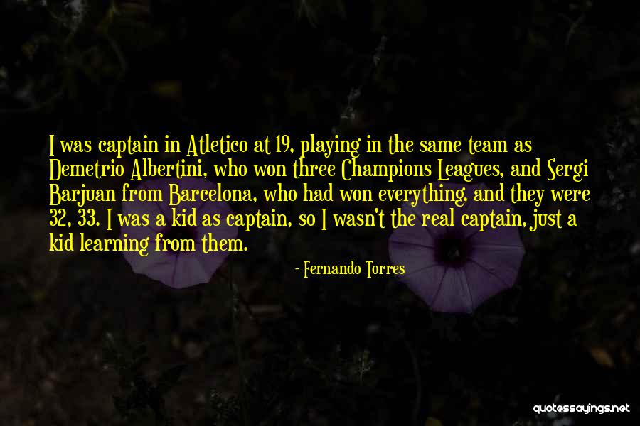 Fernando Torres Quotes 1624178 Fernando Torres Quotes 1624178
