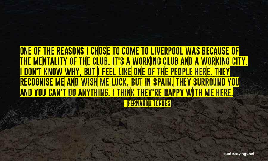 Fernando Torres Quotes 1858728