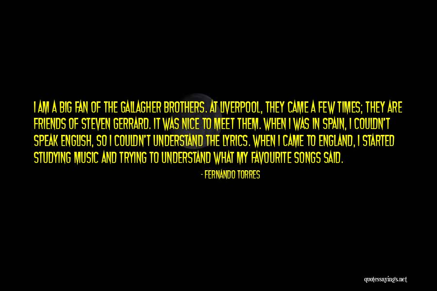 Fernando Torres Quotes 804050