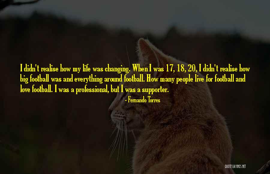 Fernando Torres Quotes 960610 Fernando Torres Quotes 960610