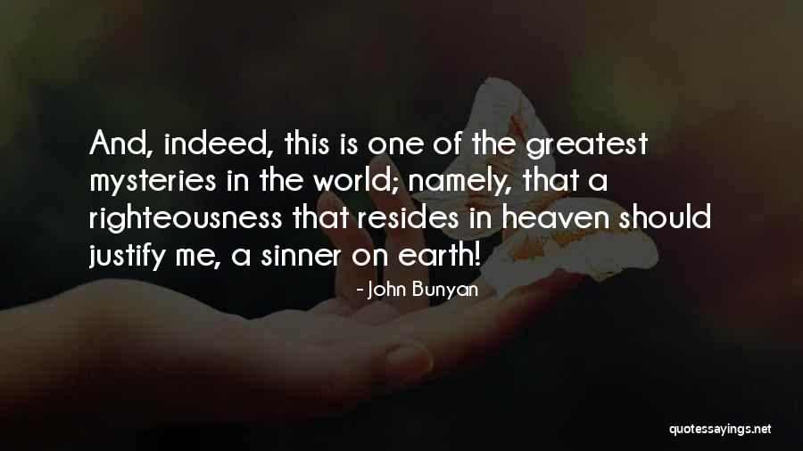 Fernandos Restaurant Quotes By John Bunyan Fernandos Restaurant Quotes By John Bunyan