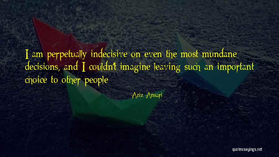 Fernandos Shoe Quotes By Aziz Ansari Fernandos Shoe Quotes By Aziz Ansari