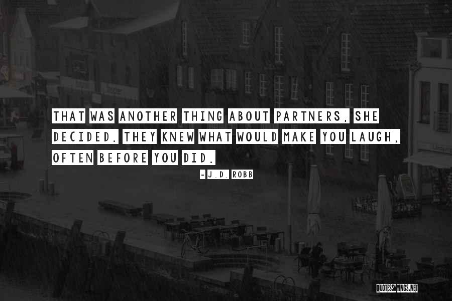 Ferncase Photography Quotes By J.D. Robb Ferncase Photography Quotes By J.D. Robb