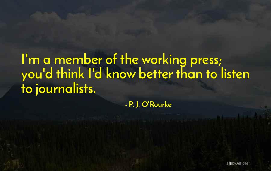 Ferne Quotes By P. J. O'Rourke Ferne Quotes By P. J. O'Rourke