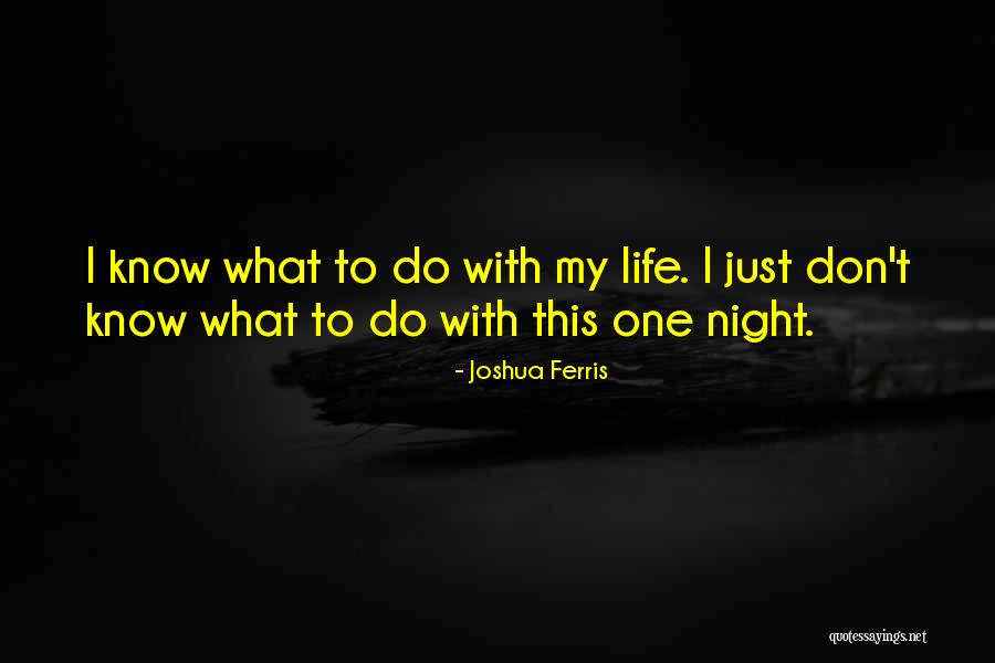 Ferneau Quotes By Joshua Ferris Ferneau Quotes By Joshua Ferris