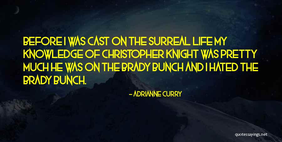 Ferneyhough Cassandras Dream Quotes By Adrianne Curry Ferneyhough Cassandras Dream Quotes By Adrianne Curry