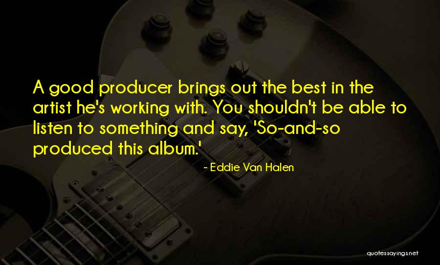 Ferngrove Big Quotes By Eddie Van Halen Ferngrove Big Quotes By Eddie Van Halen