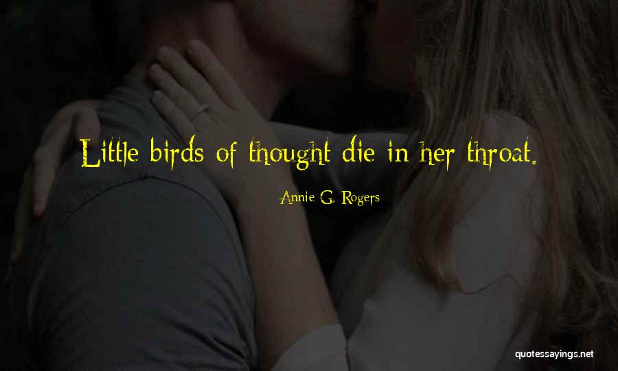 Fernost Quotes By Annie G. Rogers