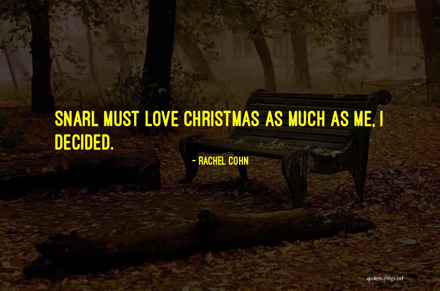 Feroce Quotes By Rachel Cohn Feroce Quotes By Rachel Cohn