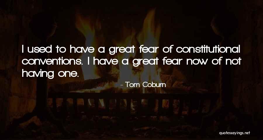 Feroce Sunglasses Quotes By Tom Coburn Feroce Sunglasses Quotes By Tom Coburn