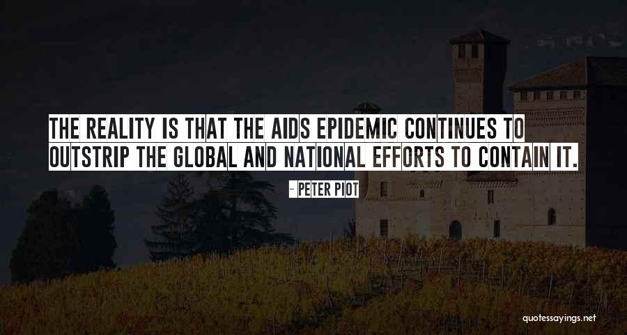 Feroces Anacondas Quotes By Peter Piot Feroces Anacondas Quotes By Peter Piot