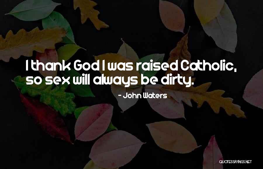 Feroces Latin Quotes By John Waters Feroces Latin Quotes By John Waters