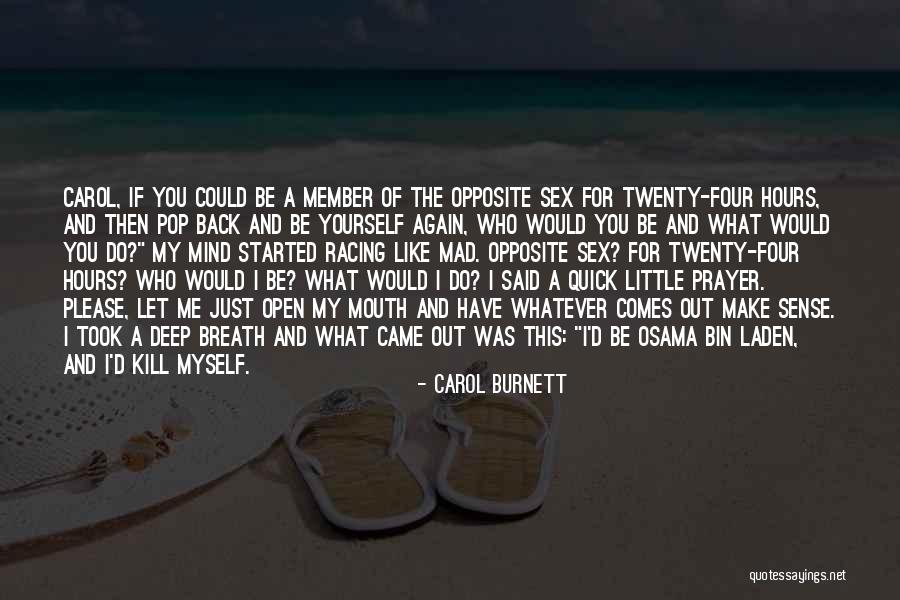 Feroces Peleas Quotes By Carol Burnett Feroces Peleas Quotes By Carol Burnett