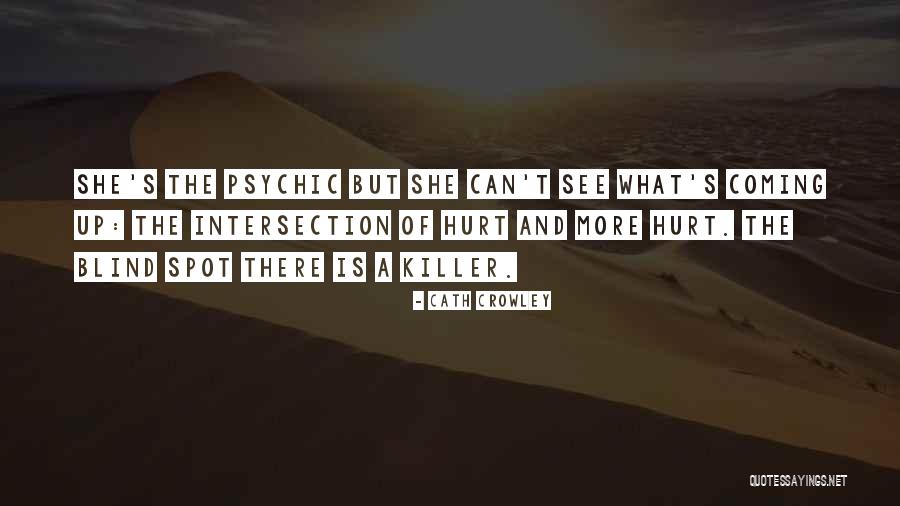 Feroces Quotes By Cath Crowley Feroces Quotes By Cath Crowley