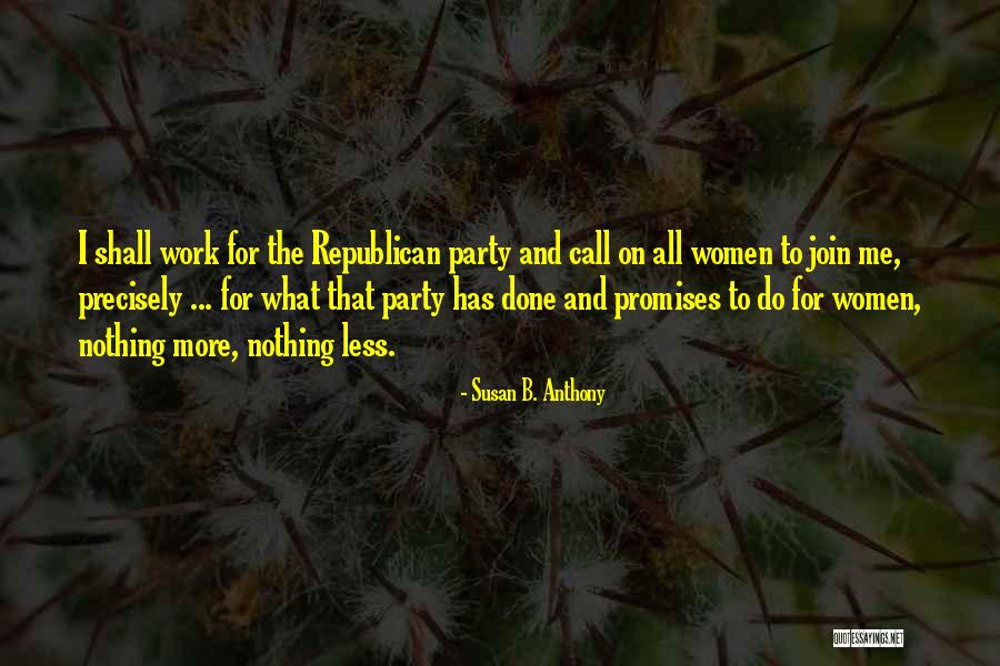 Ferocia Knight Quotes By Susan B. Anthony Ferocia Knight Quotes By Susan B. Anthony