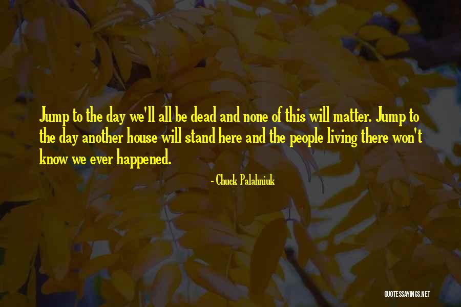 Ferocidade Quotes By Chuck Palahniuk Ferocidade Quotes By Chuck Palahniuk