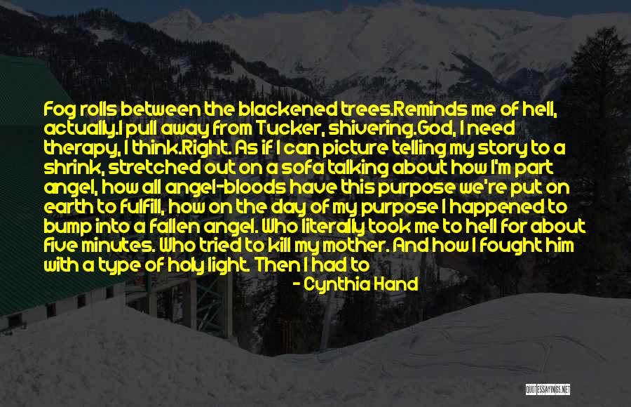 Ferocidade Quotes By Cynthia Hand Ferocidade Quotes By Cynthia Hand