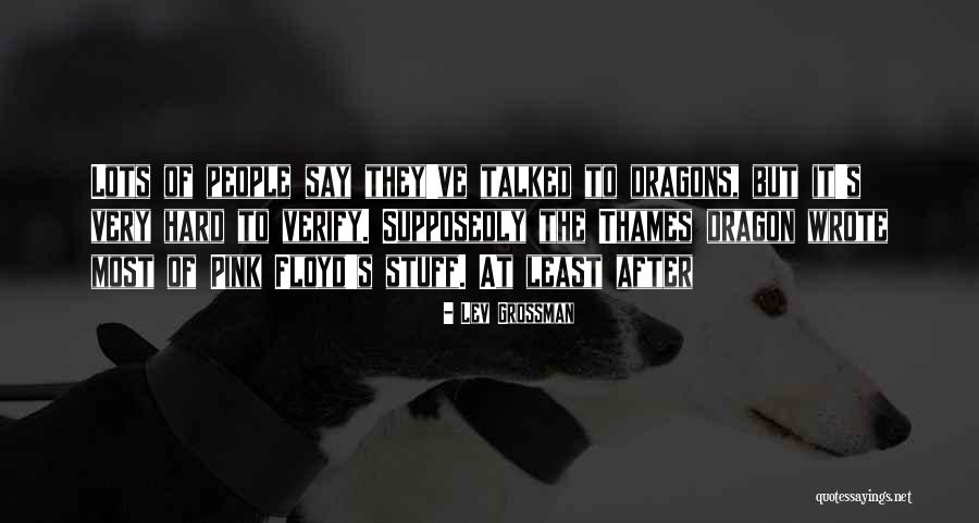 Ferocidades Quotes By Lev Grossman Ferocidades Quotes By Lev Grossman