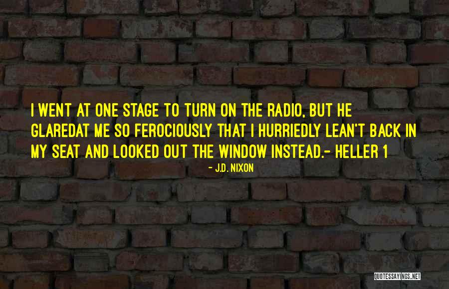 Ferociously Quotes By J.D. Nixon Ferociously Quotes By J.D. Nixon
