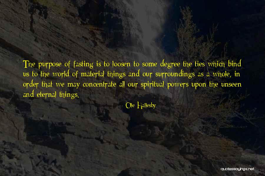Feronia Elephantum Quotes By Ole Hallesby Feronia Elephantum Quotes By Ole Hallesby