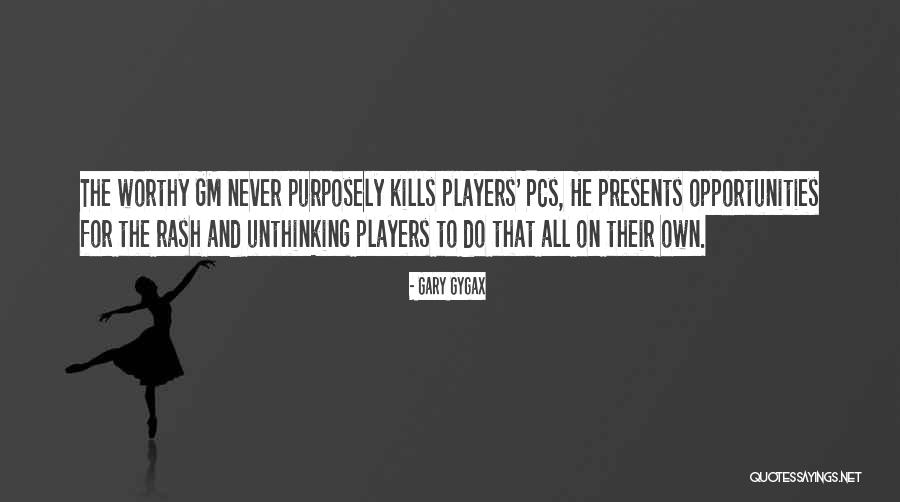 Feronia Pathfinder Quotes By Gary Gygax Feronia Pathfinder Quotes By Gary Gygax
