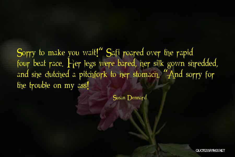Ferosas Quotes By Susan Dennard Ferosas Quotes By Susan Dennard