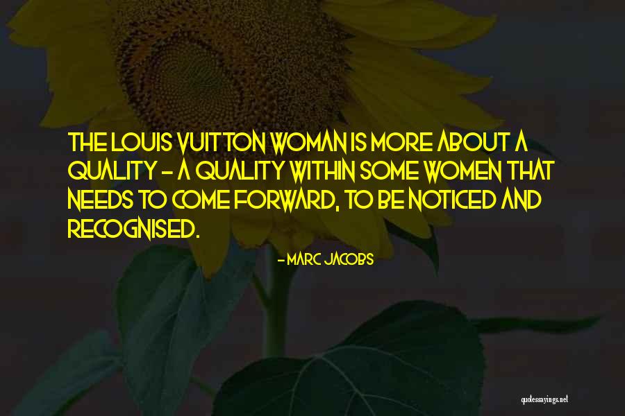 Ferrache Roupas Quotes By Marc Jacobs Ferrache Roupas Quotes By Marc Jacobs