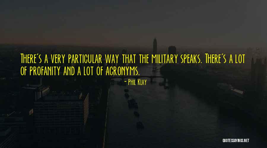 Ferraez Media Quotes By Phil Klay Ferraez Media Quotes By Phil Klay