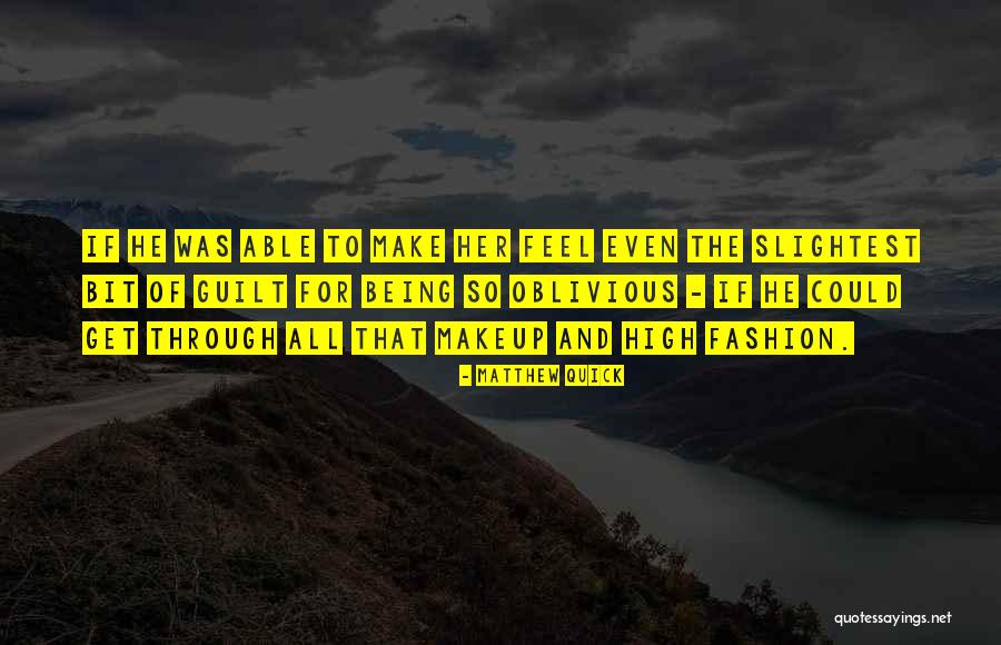 Ferraez Publications Quotes By Matthew Quick Ferraez Publications Quotes By Matthew Quick