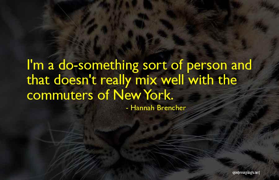 Ferrall Pools Quotes By Hannah Brencher Ferrall Pools Quotes By Hannah Brencher