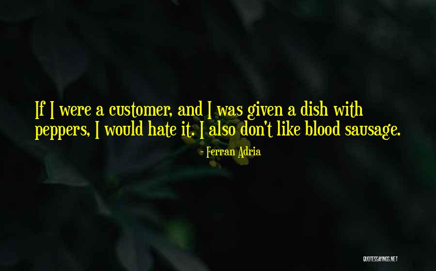 Ferran Adria Quotes 1263433 Ferran Adria Quotes 1263433