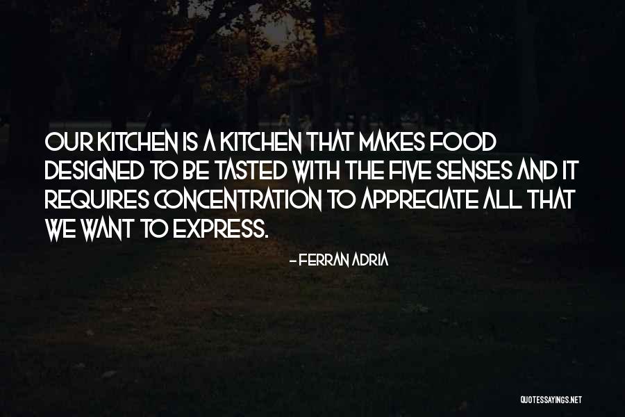 Ferran Adria Quotes 1321618