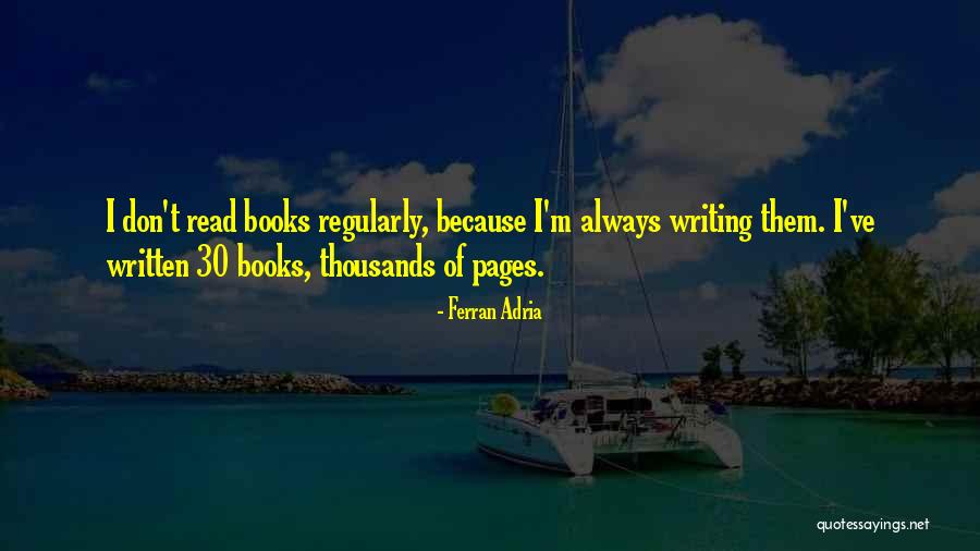 Ferran Adria Quotes 2087565 Ferran Adria Quotes 2087565