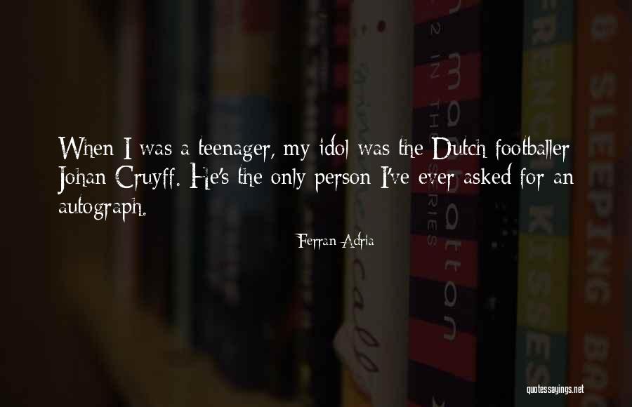 Ferran Adria Quotes 2109012 Ferran Adria Quotes 2109012