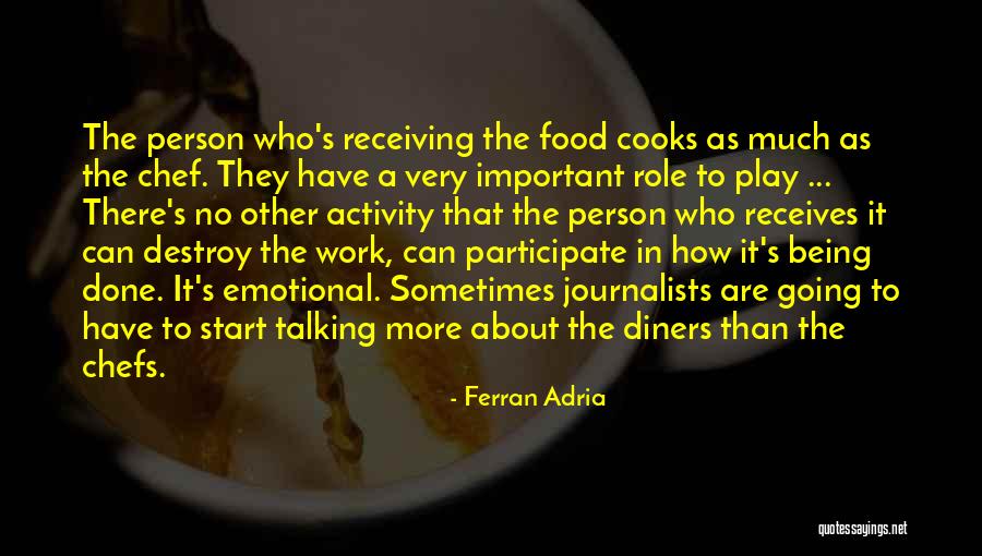 Ferran Adria Quotes 2227389