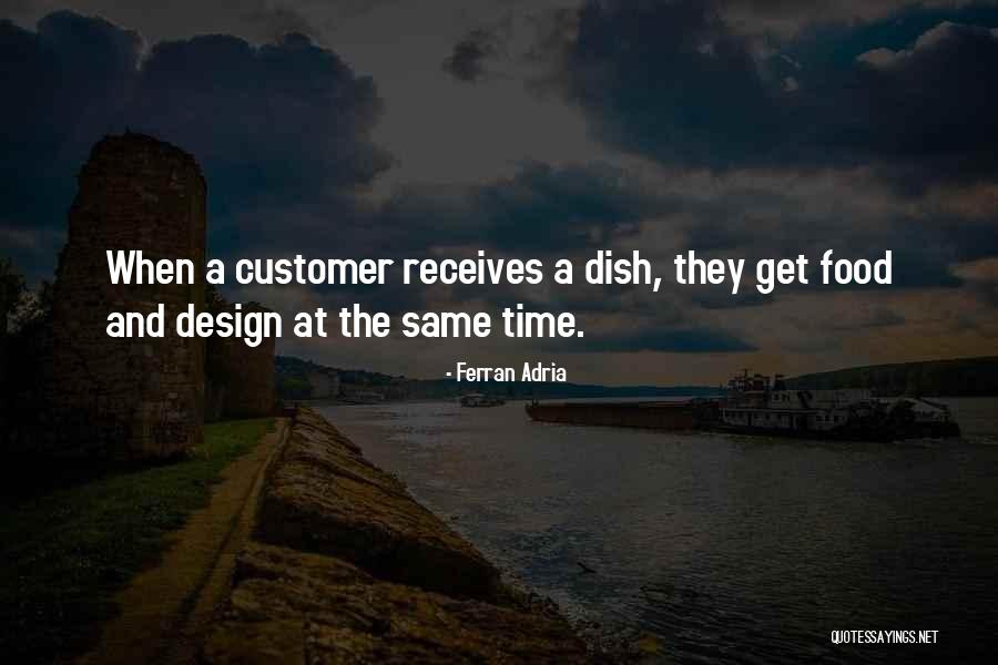 Ferran Adria Quotes 814312