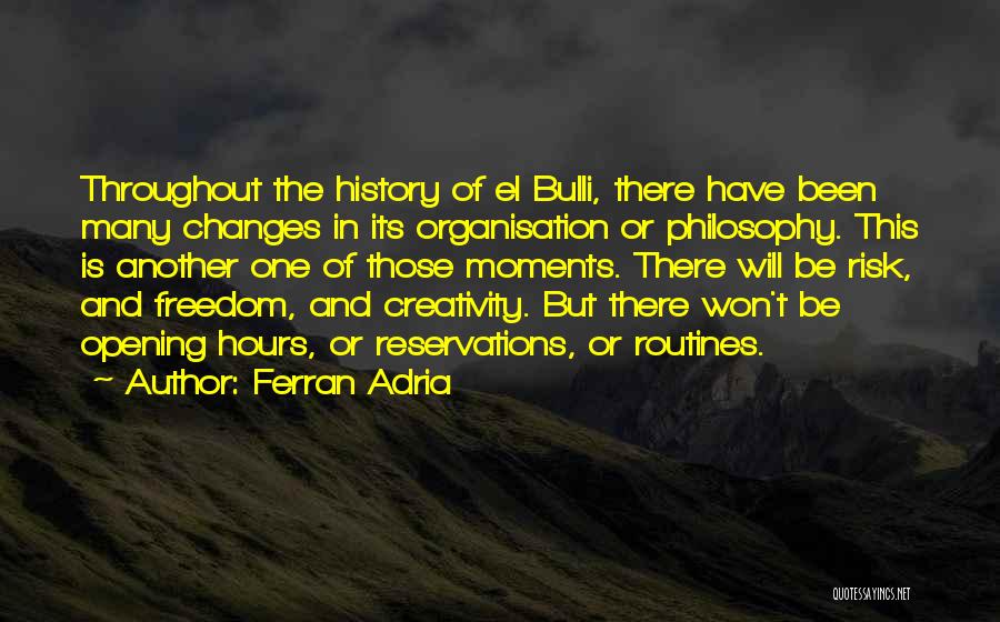 Ferran Adria Quotes 883615