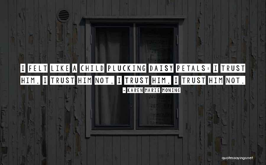 Ferrandino And Sons Quotes By Karen Marie Moning Ferrandino And Sons Quotes By Karen Marie Moning