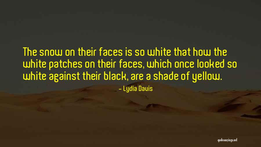 Ferrandino And Sons Quotes By Lydia Davis Ferrandino And Sons Quotes By Lydia Davis