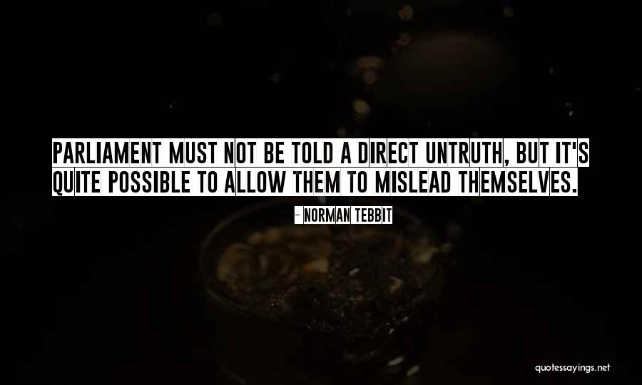 Ferraresi Dessert Quotes By Norman Tebbit Ferraresi Dessert Quotes By Norman Tebbit