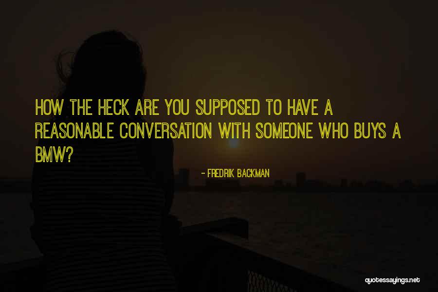 Ferrars Mayfield Quotes By Fredrik Backman Ferrars Mayfield Quotes By Fredrik Backman
