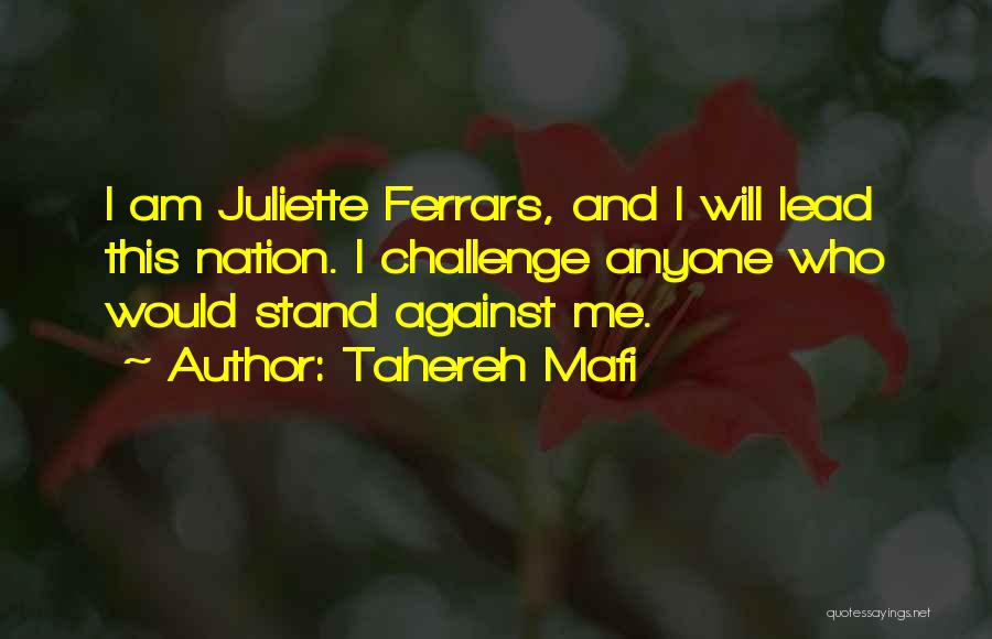 Ferrars Quotes By Tahereh Mafi