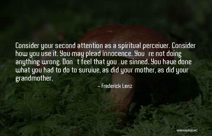 Ferrasci Park Quotes By Frederick Lenz Ferrasci Park Quotes By Frederick Lenz
