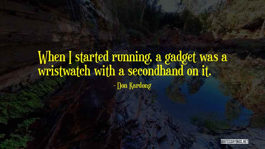 Ferrata Monster Quotes By Don Kardong Ferrata Monster Quotes By Don Kardong