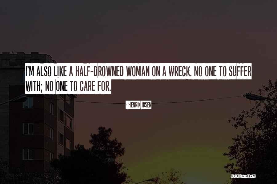 Ferrator Quotes By Henrik Ibsen Ferrator Quotes By Henrik Ibsen