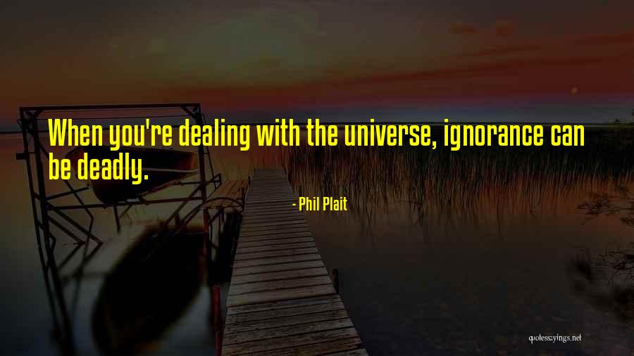 Ferrattis Quotes By Phil Plait Ferrattis Quotes By Phil Plait