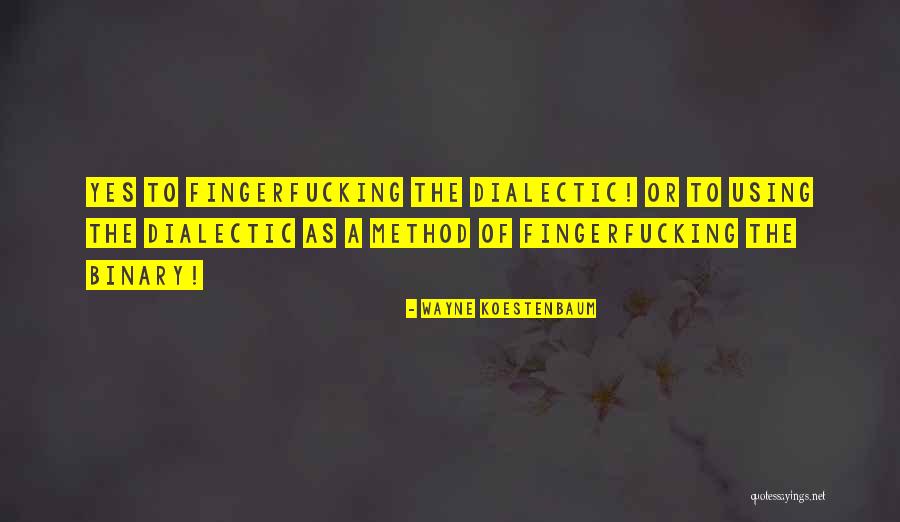Ferrattis Quotes By Wayne Koestenbaum Ferrattis Quotes By Wayne Koestenbaum